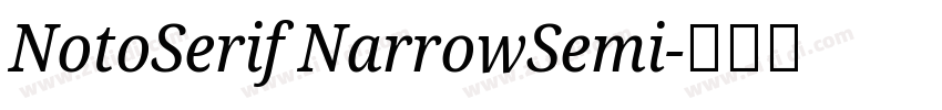 NotoSerif NarrowSemi字体转换